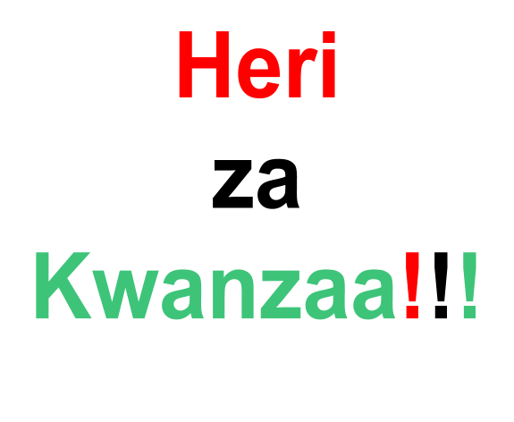 Happy Kwanzaa in Swahili.
