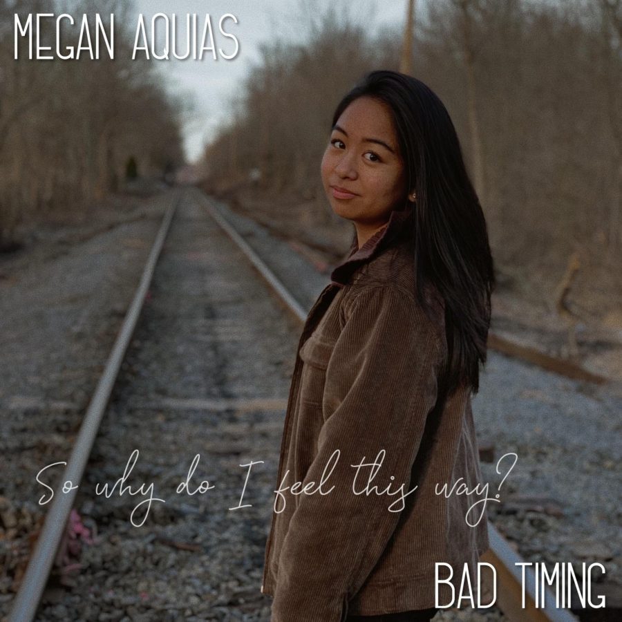 Senior+Megan+Aquias+recently+released+her+first+single+Bad+Timing+which+she+wrote%2C++recorded%2C+and+produced+by+herself.