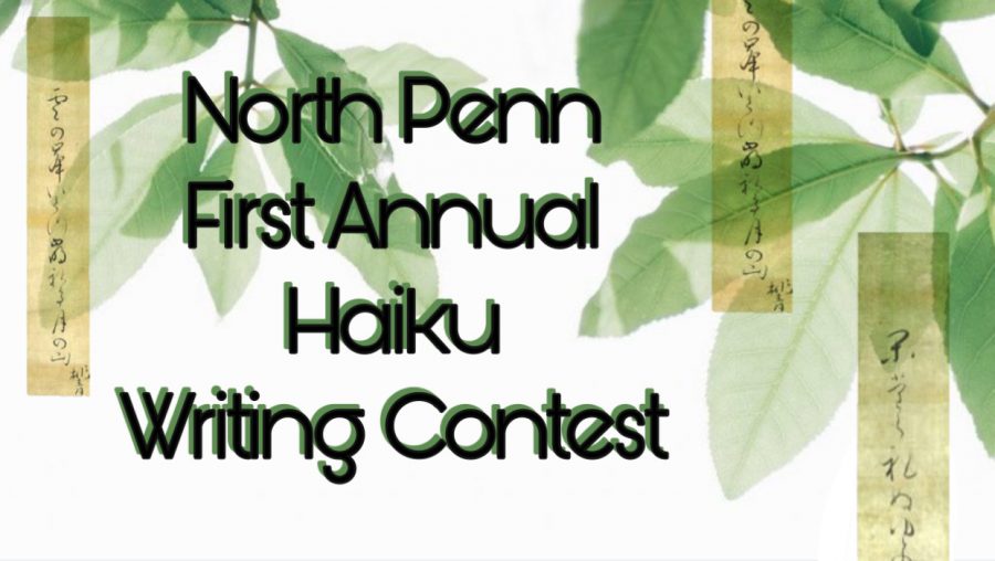 North Penns first annual Haiku Writing Contest will not only ignite creativity, but it will also bring a sense of togetherness in a socially distant world.