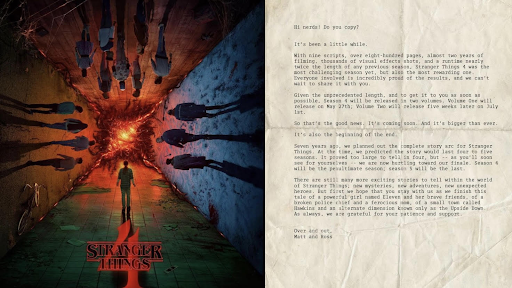 New posters and a letter from The Duffer Brothers on the fourth season of Stranger Things proves how much stranger the show is going to get.